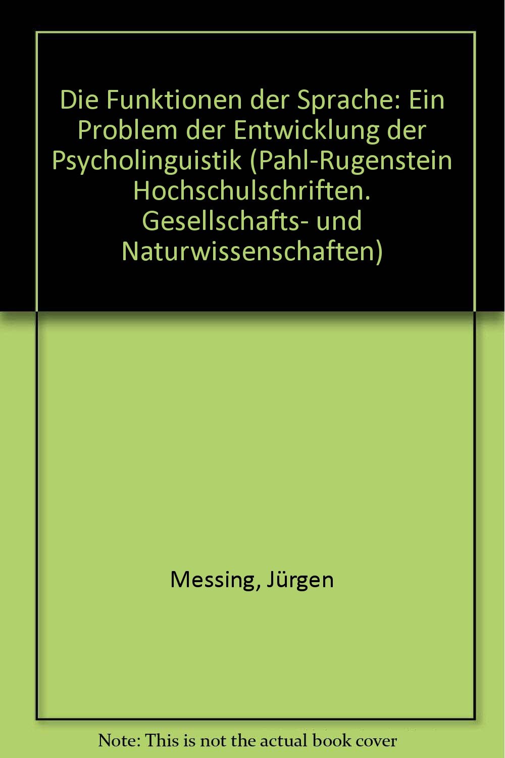 Product Image: Die Funktionen der Sprache. Ein Problem der Entwicklung der Psycholinguistik