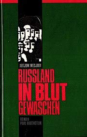 Russland im Blut gewaschen. Roman Books