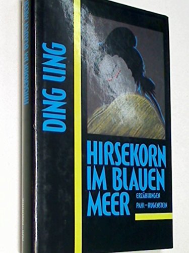 Hirsekorn im blauen Meer: Erzählungen Books