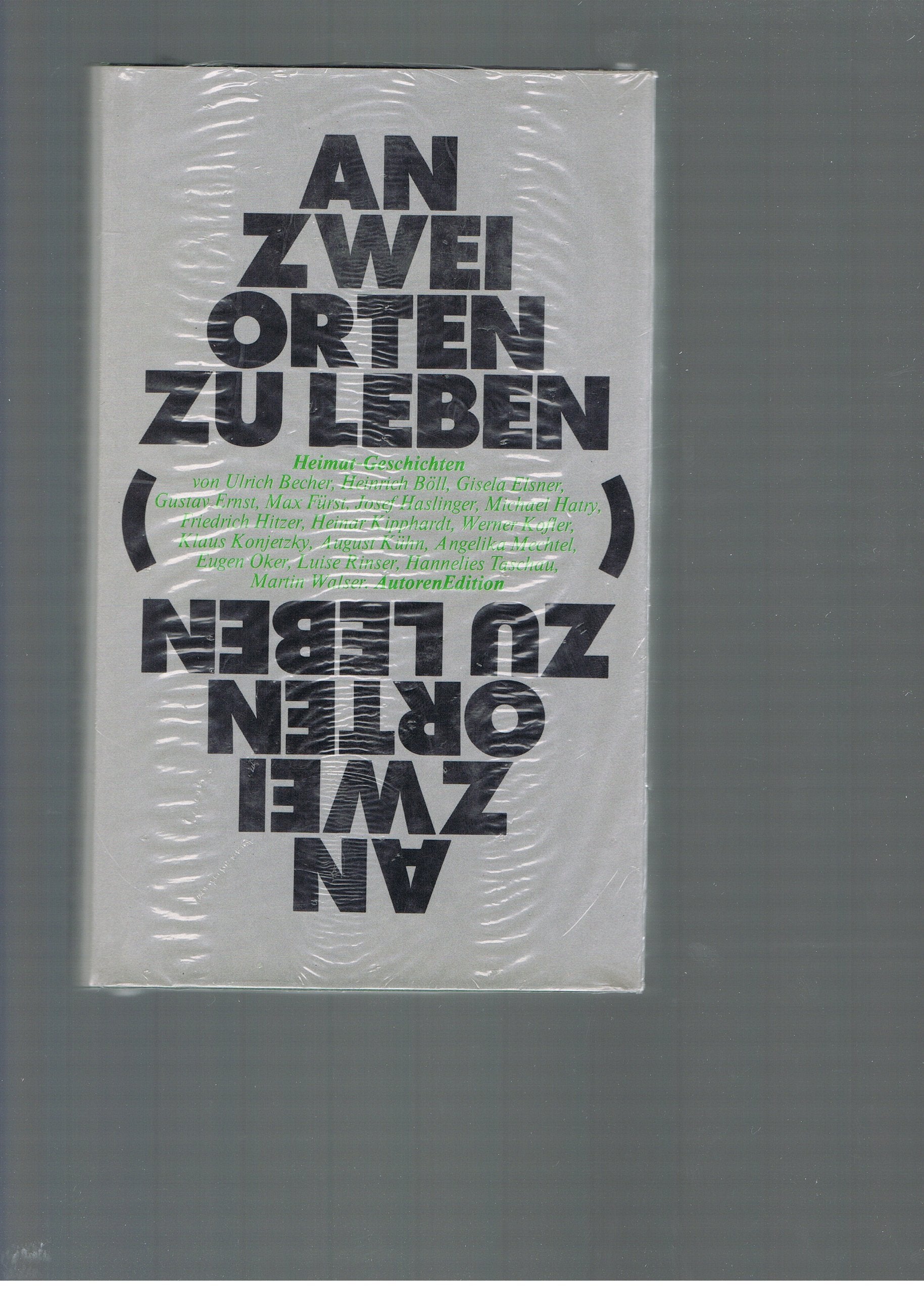 An zwei Orten zu leben. Heimat- Geschichten Fiction