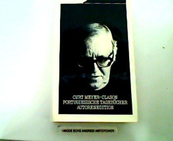 Portugiesische Tagebücher 1969 - 1976 Fiction
