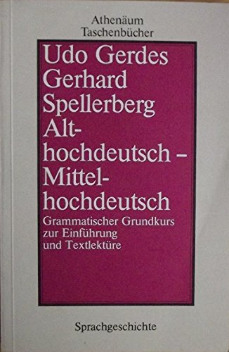 Althochdeutsch, Mittelhochdeutsch. (7319 908). Grammatischer Grundkurs zur Einführung und Textlektüre. Politics & History