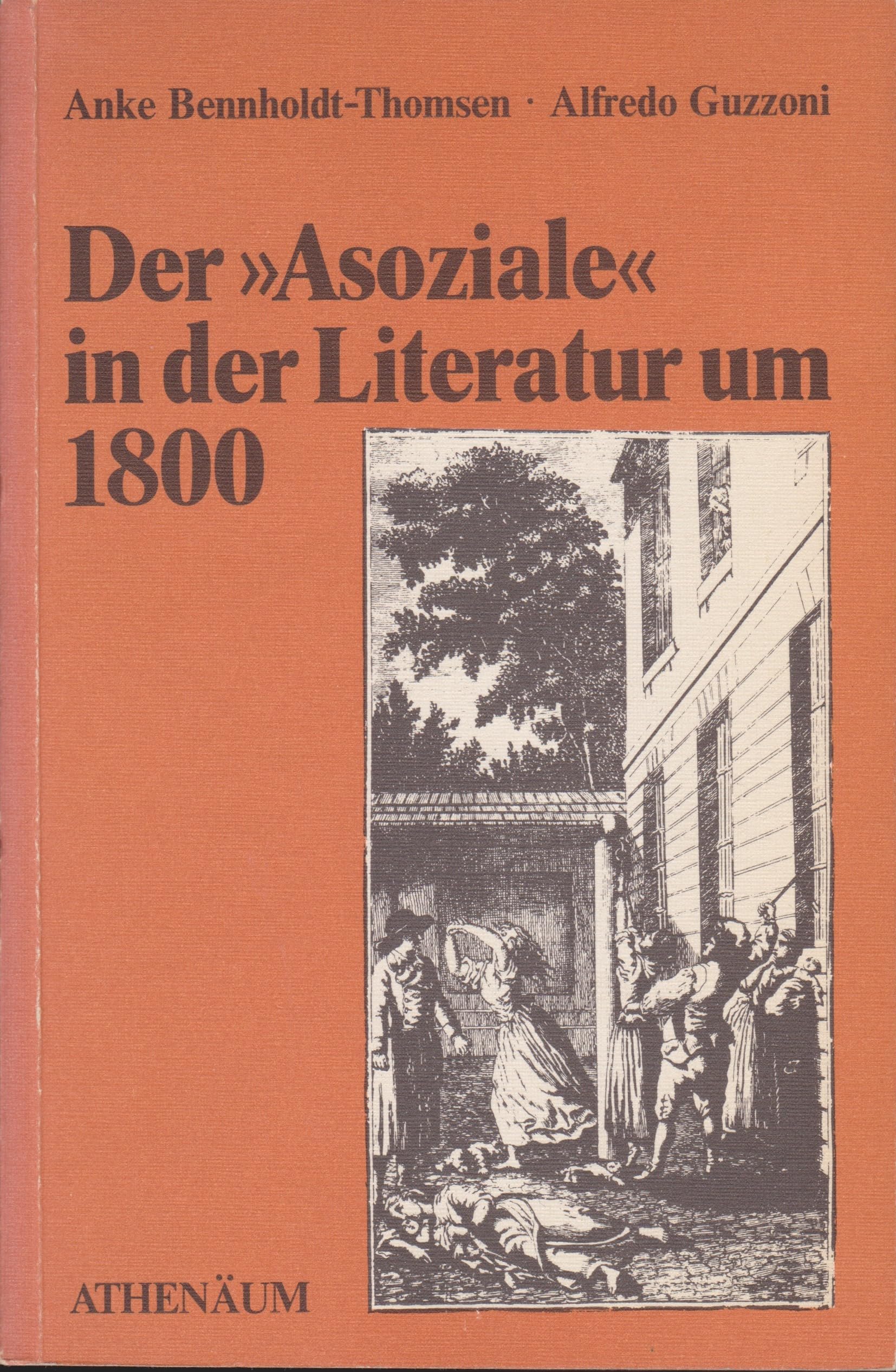 Der Asoziale in der Literatur um Achtzehnhundert Film, Art & Culture