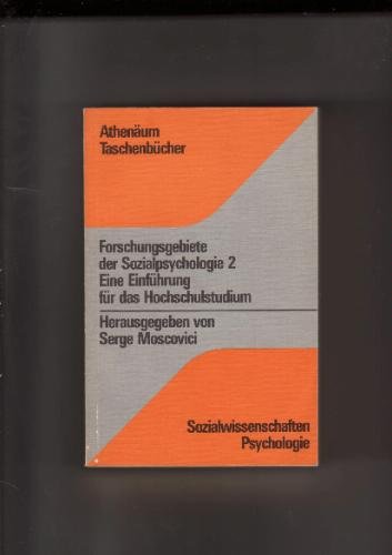 Forschungsgebiete in der Sozialpsychologie II. Psychology