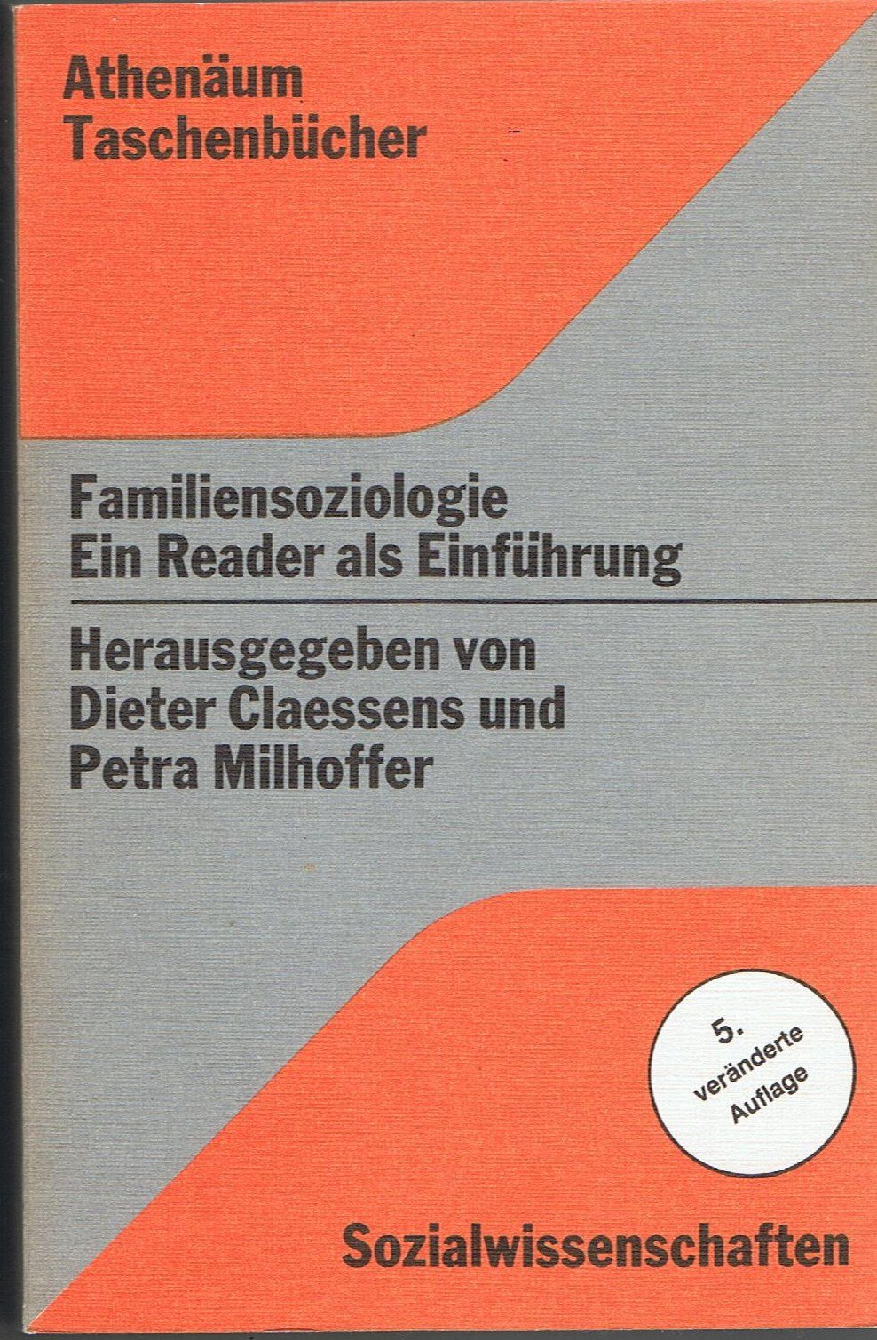 Familiensoziologie. Ein Reader als Einführung. Parents & Children