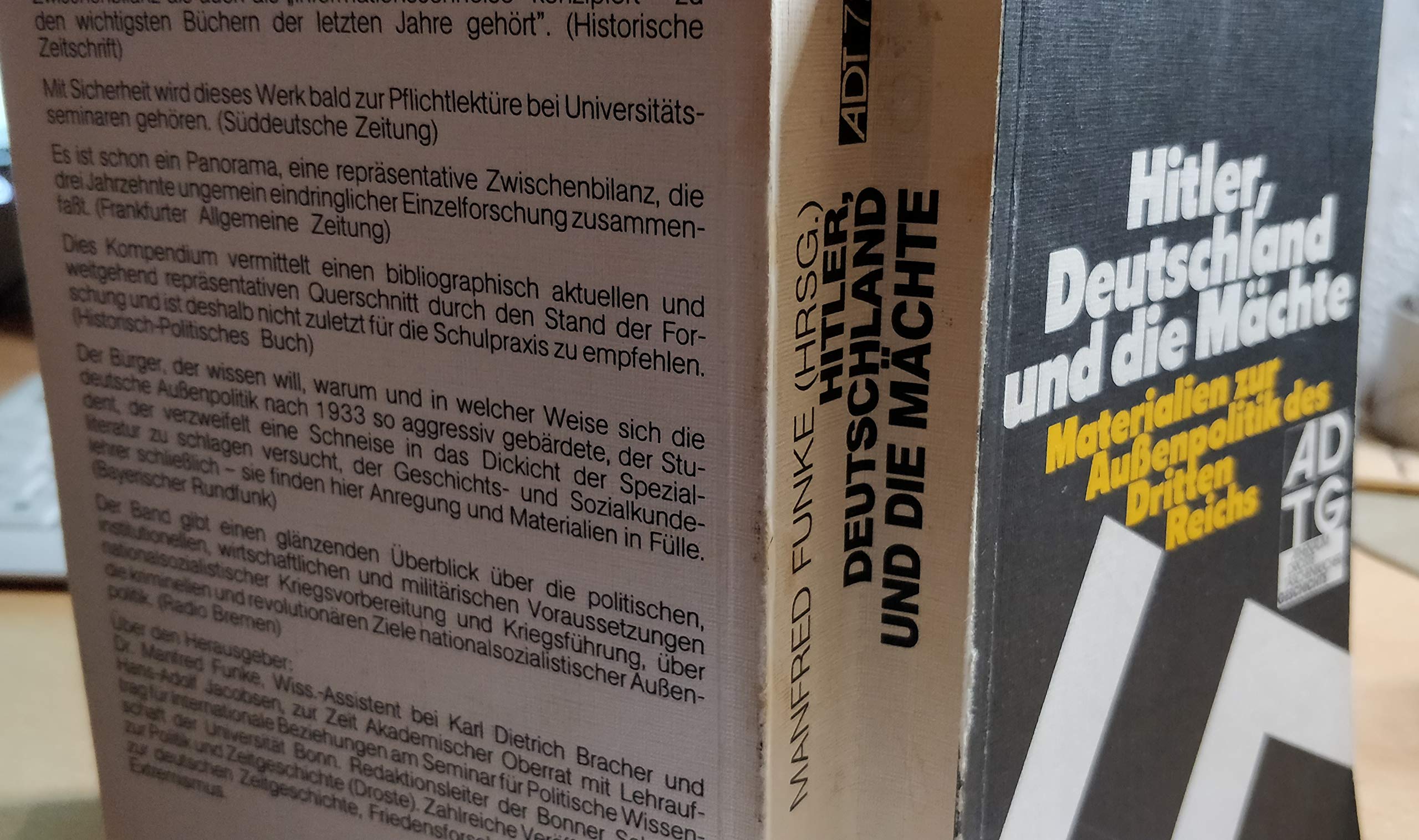 Hitler, Deutschland und die Mächte. Materialien zur Außenpolitik des Dritten Reiches. Politics & History