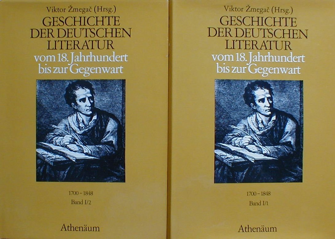 Geschichte der deutschen Literatur vom 18. Jahrhundert bis zur Gegenwart, Band 1: 1700 - 1848 Contemporary literature