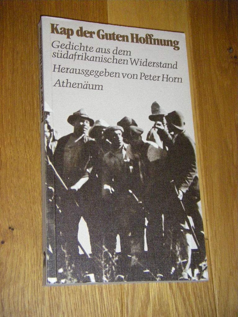 Kap der Guten Hoffnung. Gedichte aus dem Südafrikanischen Widerstand Books