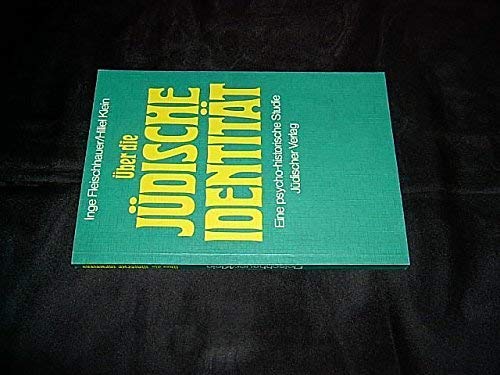 Über die jüdische Identität. Eine psycho-historische Studie Books