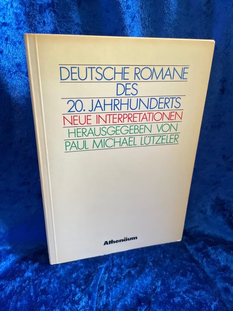 Deutsche Romane des 20. Jahrhunderts. Neue Interpretationen Study Guides