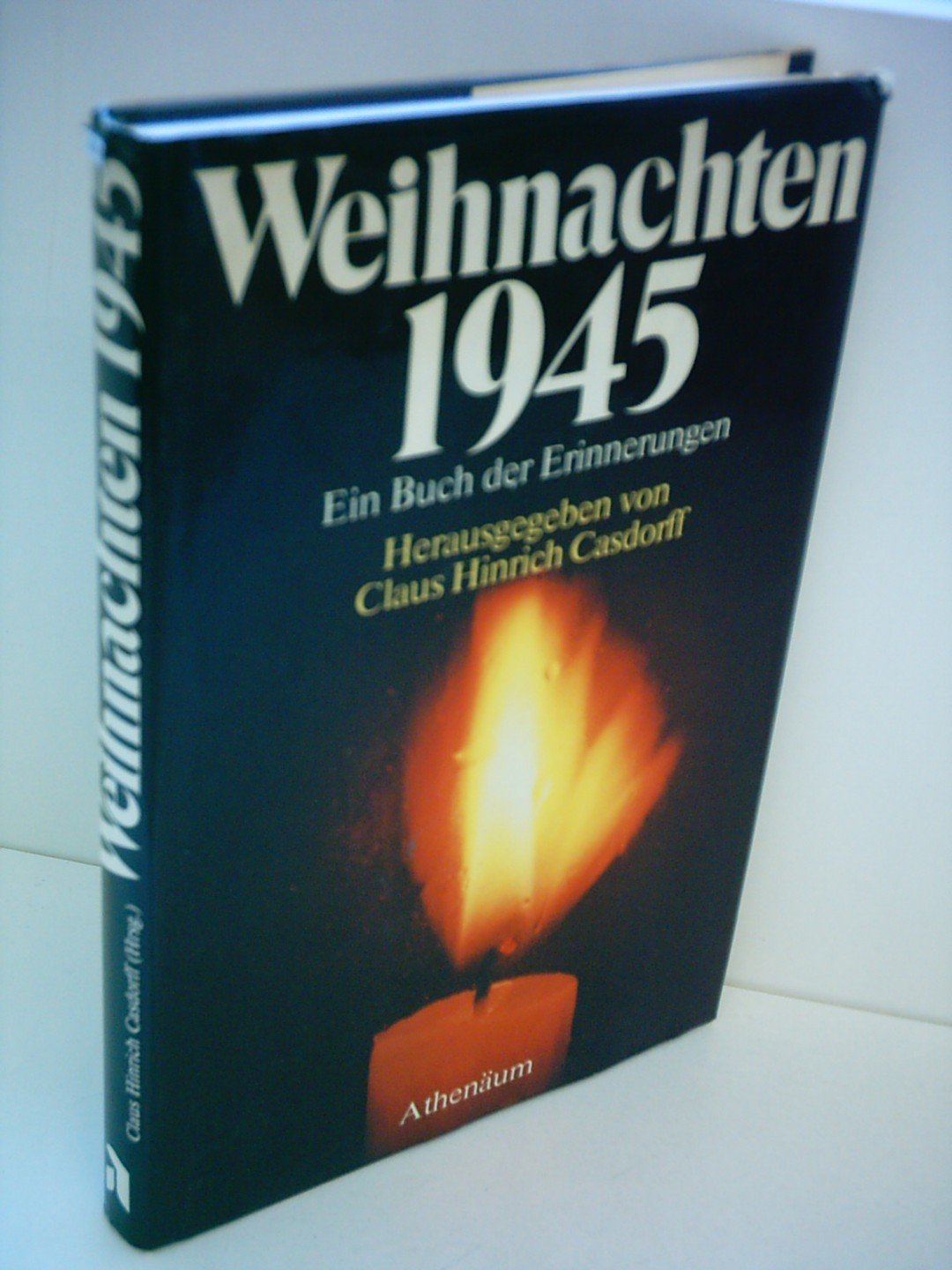 Weihnachten 1945. Ein Buch der Erinnerung German history