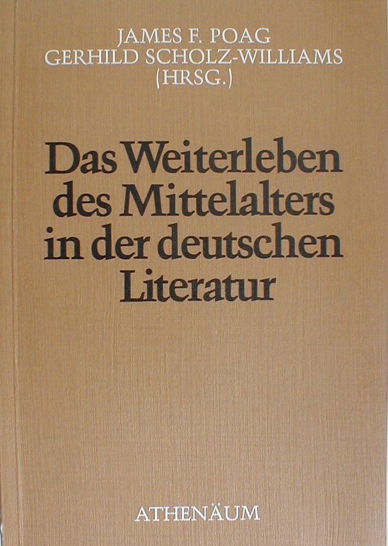 Das Weiterleben des Mittelalters in der deutschen Literatur Books