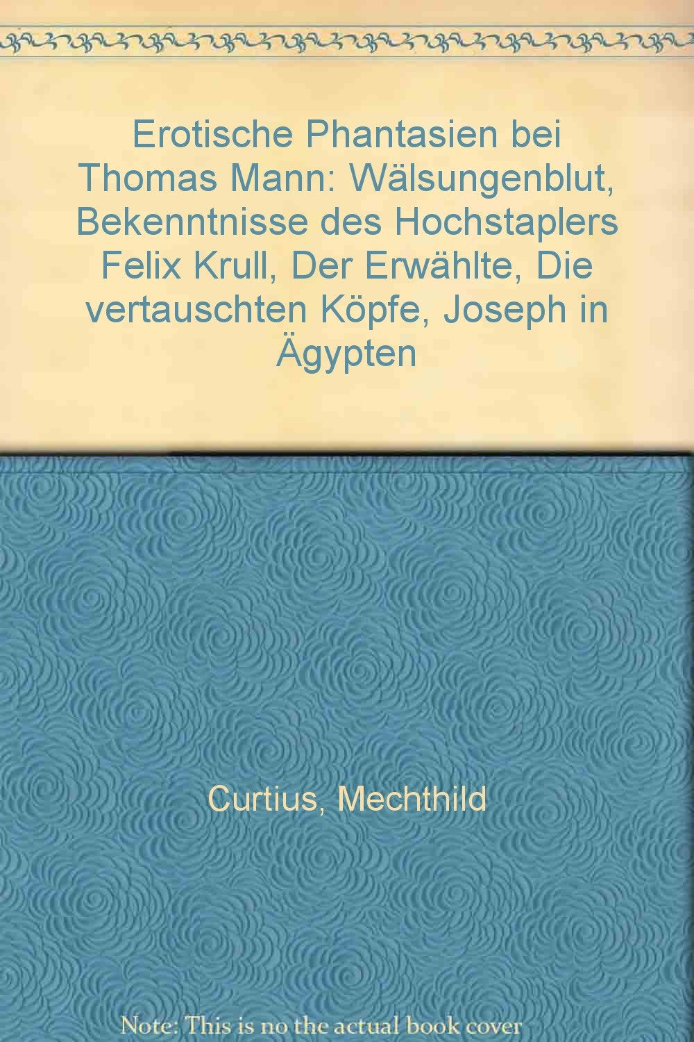 Erotische Phantasien bei Thomas Mann Art & Literature Books
