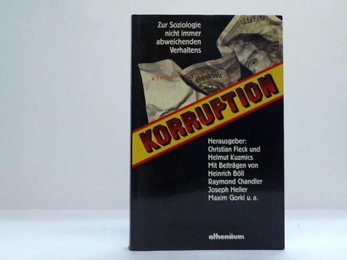 Korruption. Zur Soziologie nicht immer abweichenden Verhaltens General education