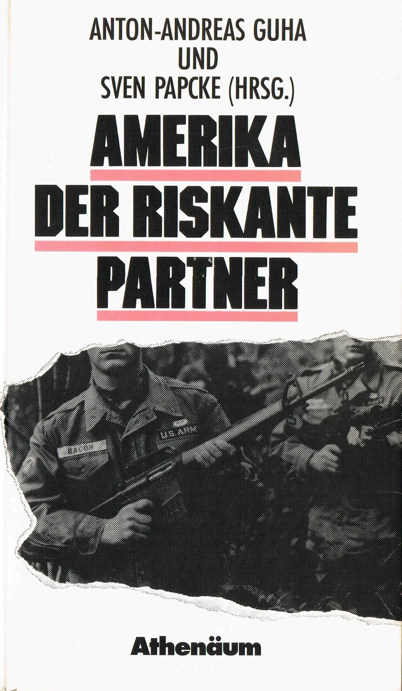 Amerika. Der riskante Partner Books
