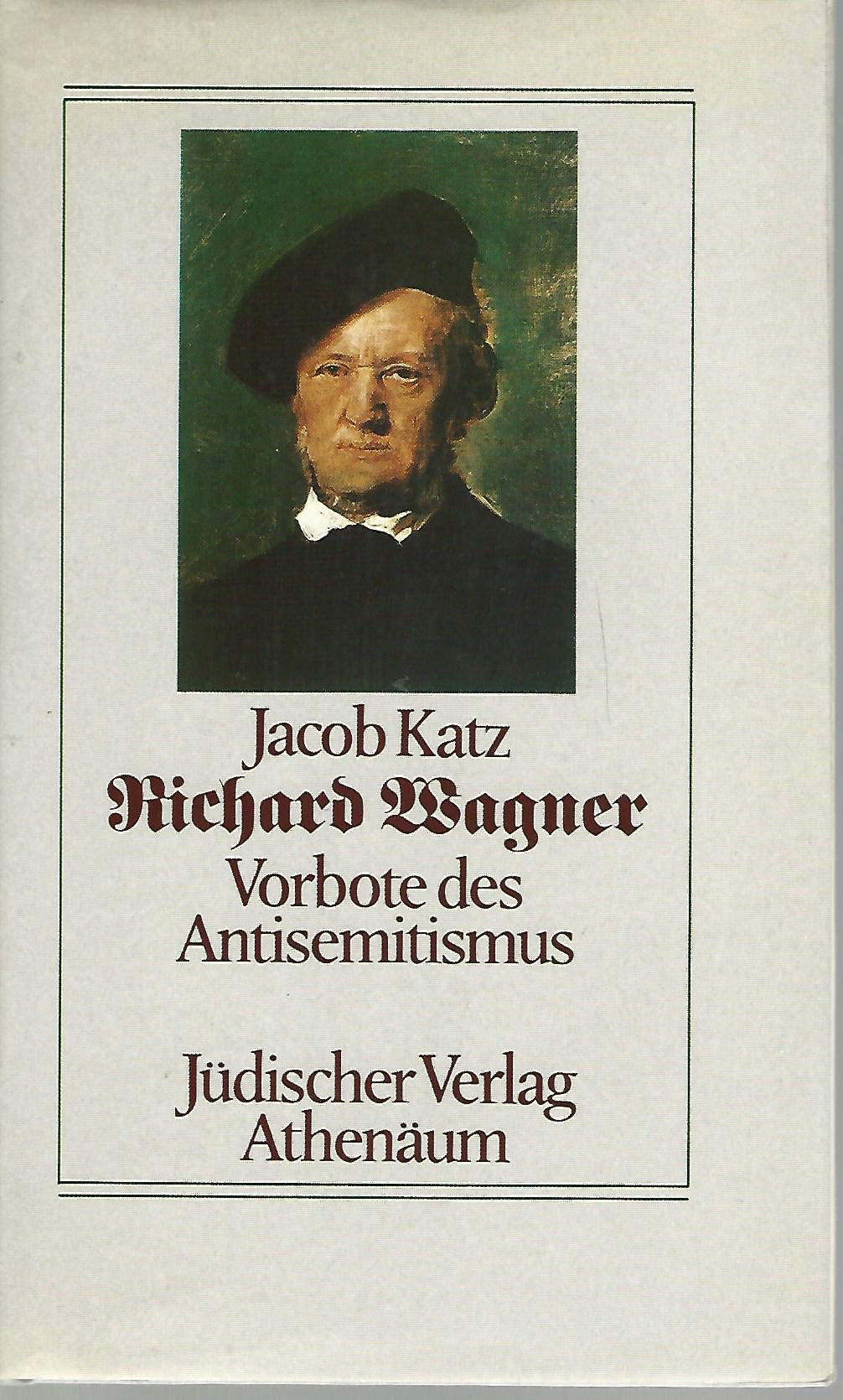 Product Image: Richard Wagner: Vorbote Des Antisemitismus