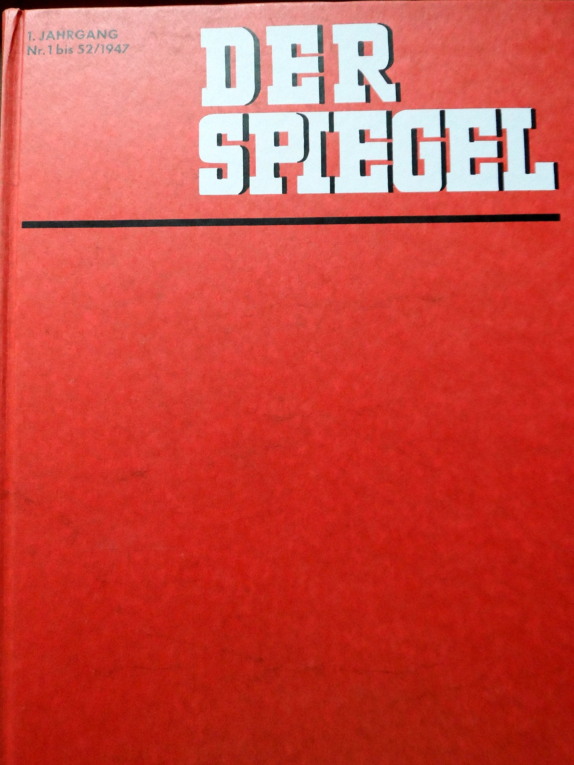 Der SPIEGEL Jahrgang I - 1947 Books