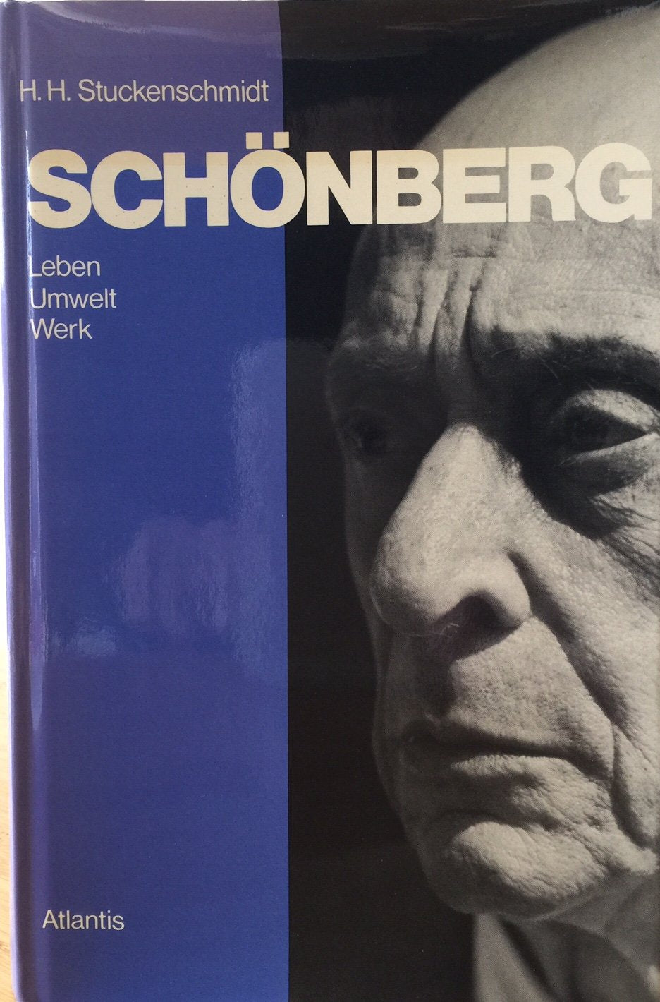 Schönberg. Leben, Umwelt, Werk Arts & Music
