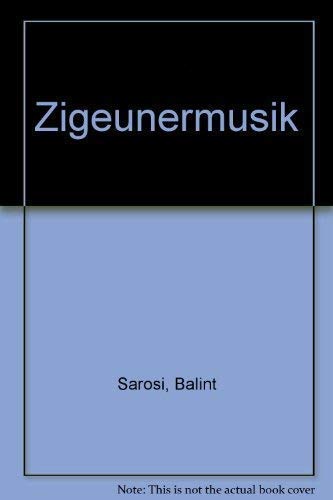 Zigeunermusik by Sarosi, Balint General education