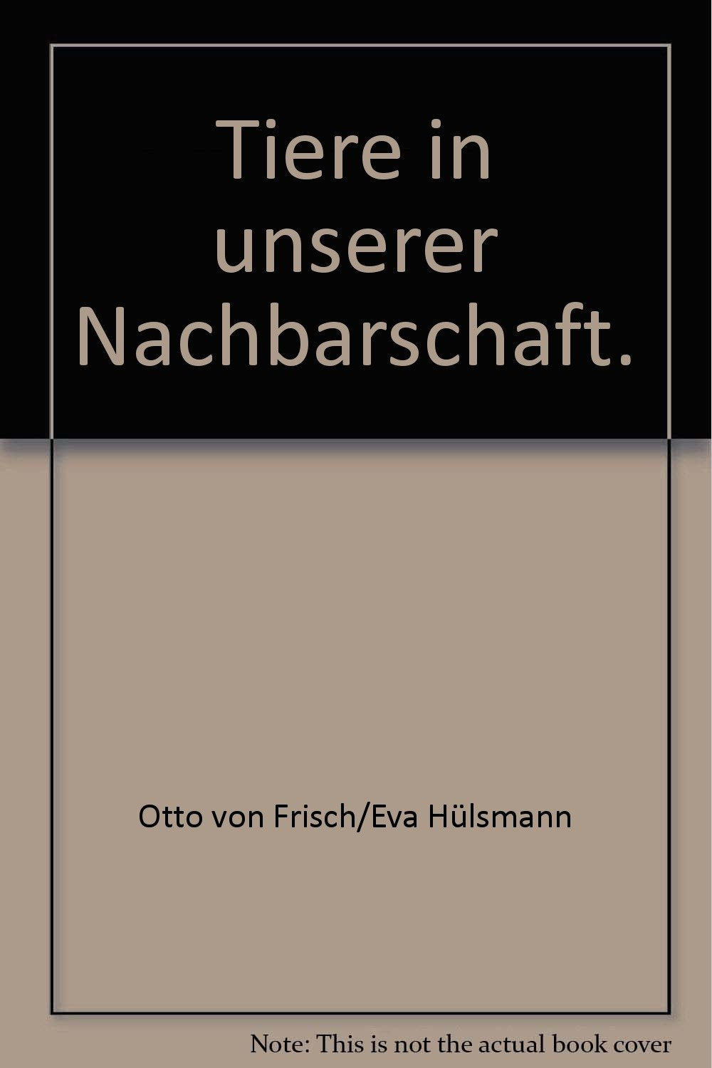 Tiere in unserer Nachbarschaft Books