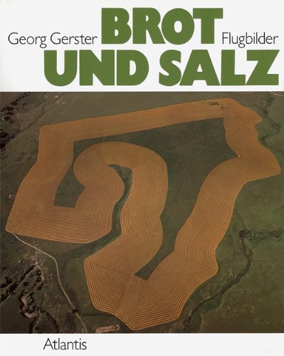 Brot und Salz. Flugbilder Film, Art & Culture