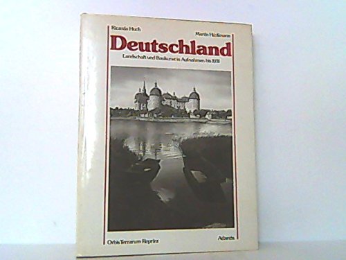 Deutschland. Landschaft und Baukunst in Aufnahmen bis 1931 Architecture