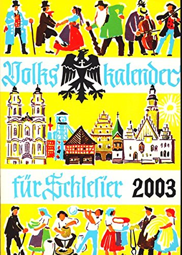Volkskalender für Schlesier 2003 55. Jahrgang Books