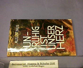 Unruhig ist unser Herz. Lesestücke aus seinen Werken Hobbies & Crafts