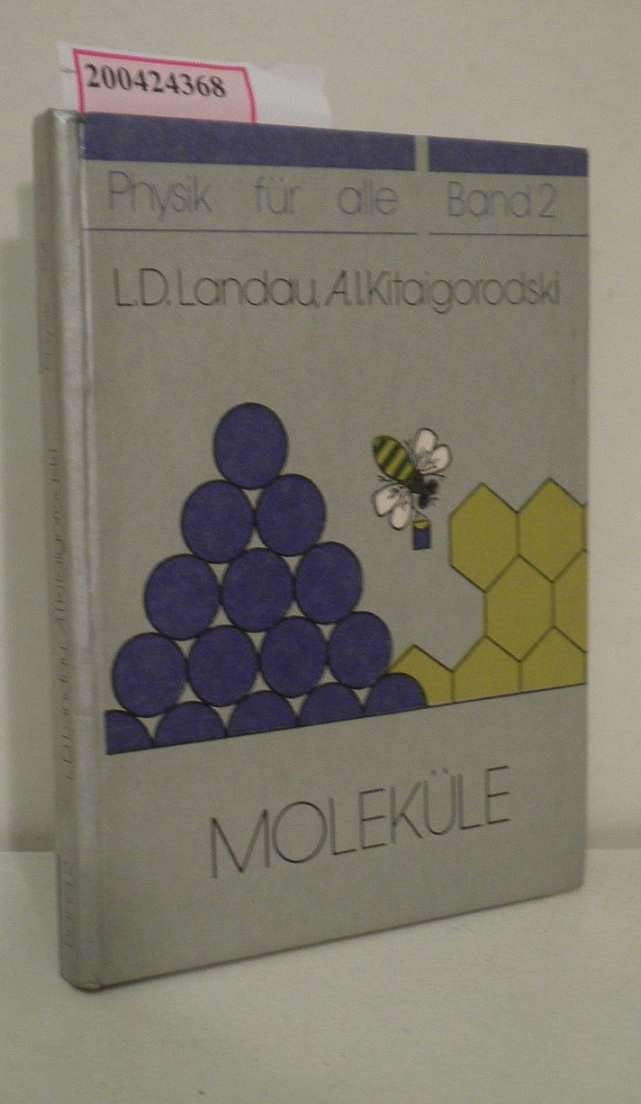 Physik für alle Band 2 - MOLEKÜLE Books