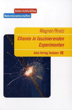 Chemie in faszinierenden Experimenten Education & Training