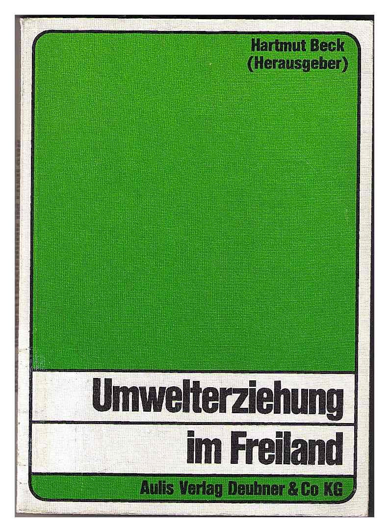 Umwelterziehung im Freiland. Modelle und Ansätze Education & Training
