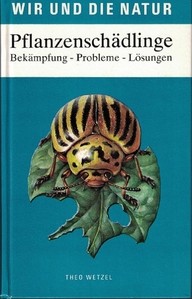 Pflanzenschädlinge: Bekämpfung - Probleme - Lösungen Leisure, Home & Garden