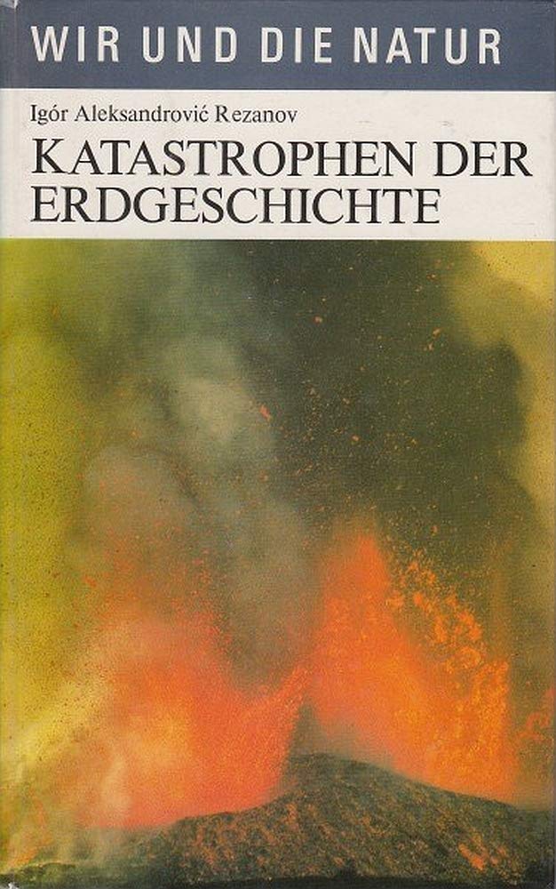 Katastrophen der Erdgeschichte Business & Technology