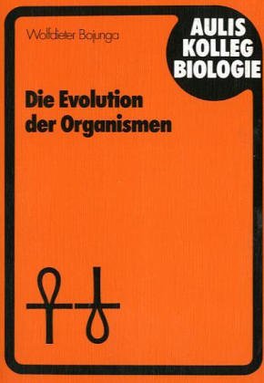 Die Evolution der Organismen. Unter Berücksichtigung erkenntnistheoretischer Aspekte Study Guides