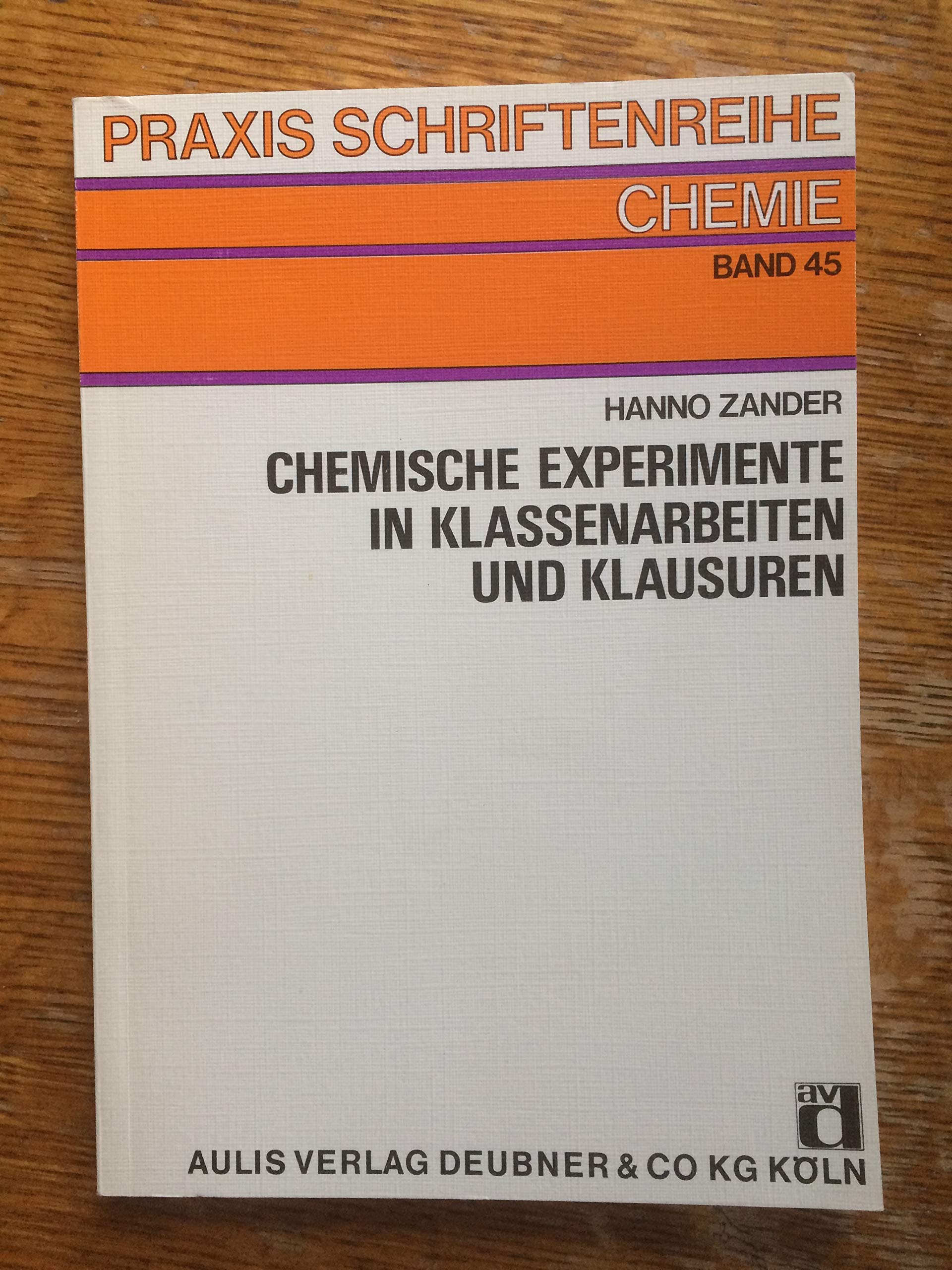 Chemische Experimente in Klassenarbeiten und Klausuren Books