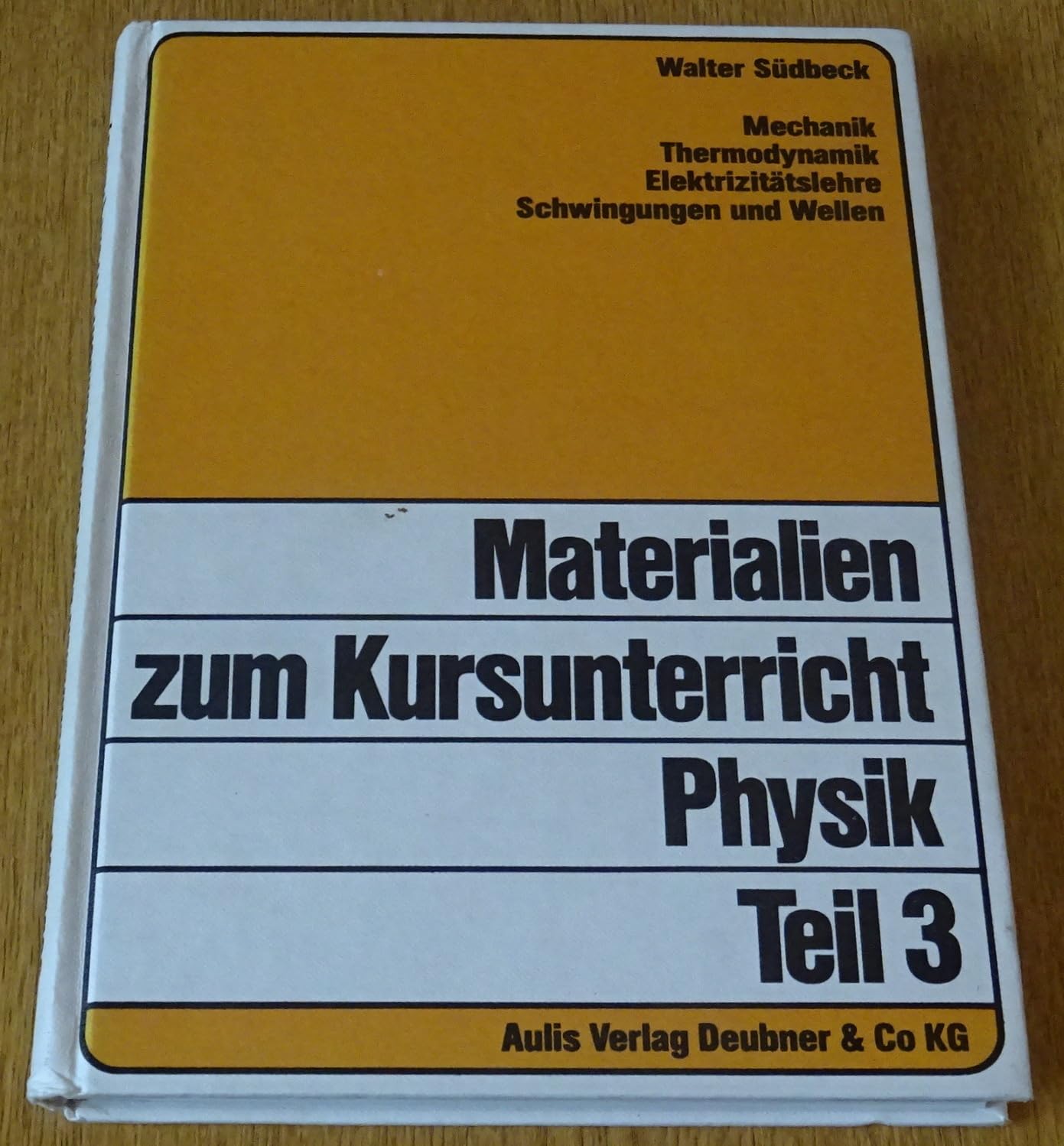 Materialien zum Kursunterricht Physik / Mechanik, Thermodynamik, Elektrizitätslehre, Schwingungen und Wellen: 50 Beispiele für Kursarbeiten Physik in der gymnasialen Oberstufe Mathematics