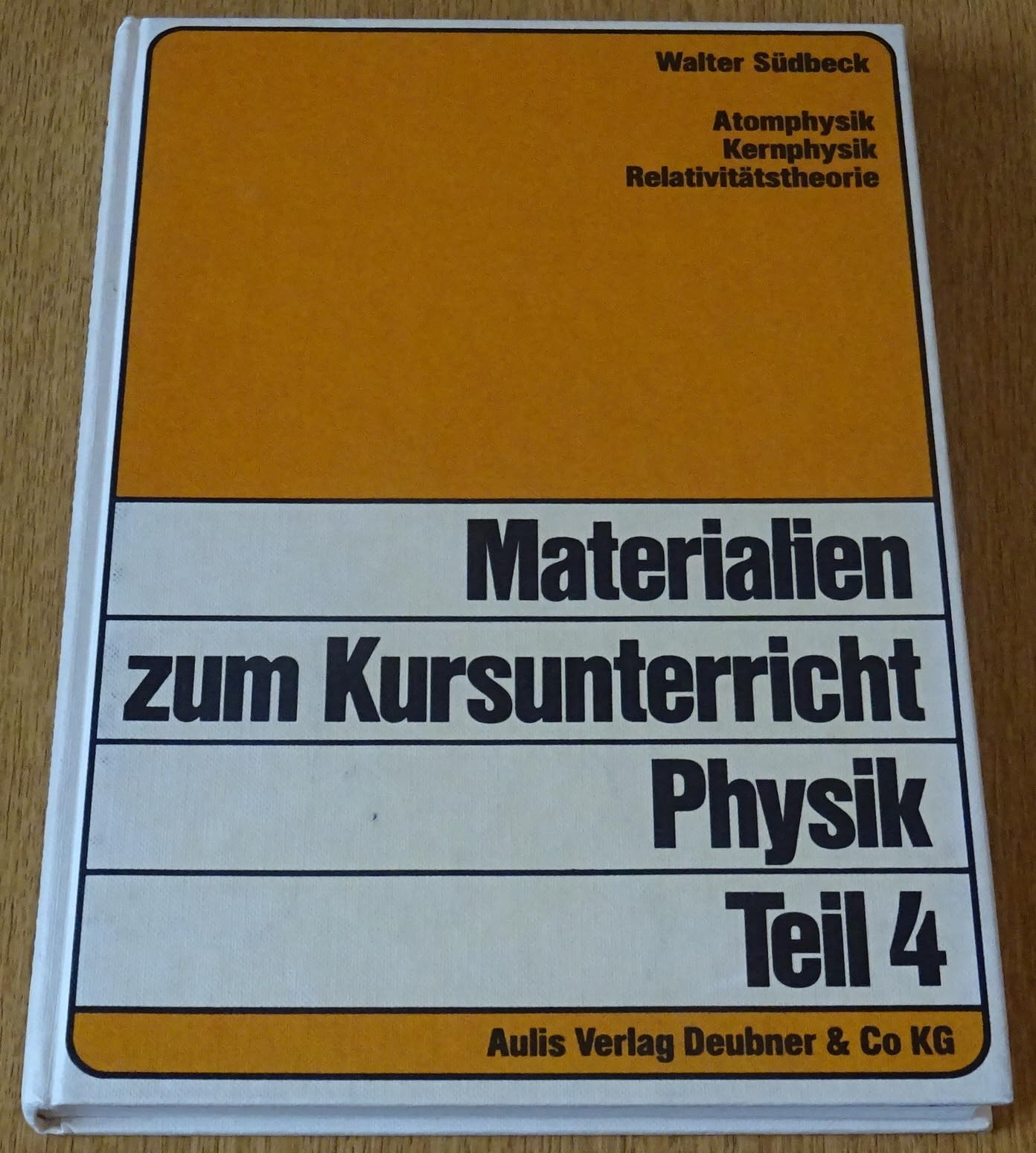 Materialien zum Kursunterricht Physik / Atomphysik, Kernphysik, Relativitätstheorie: 50 Beispiele für Kursarbeiten Physik in der gymnasialen Oberstufe Education & Training