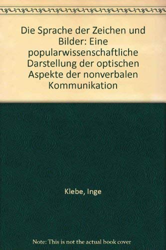 Die Sprache der Zeichen und Bilder Education & Training Books