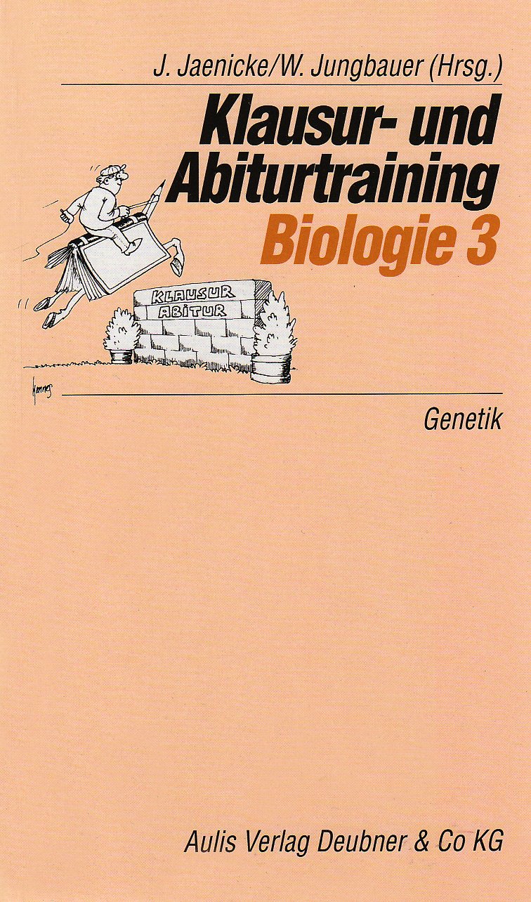 Klausur- und Abiturtraining Biologie, Bd.3, Genetik Study Guides