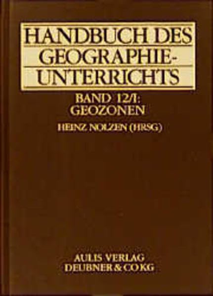 Handbuch des Geographieunterrichts, Bd.12/1, Geozonen Education & Training
