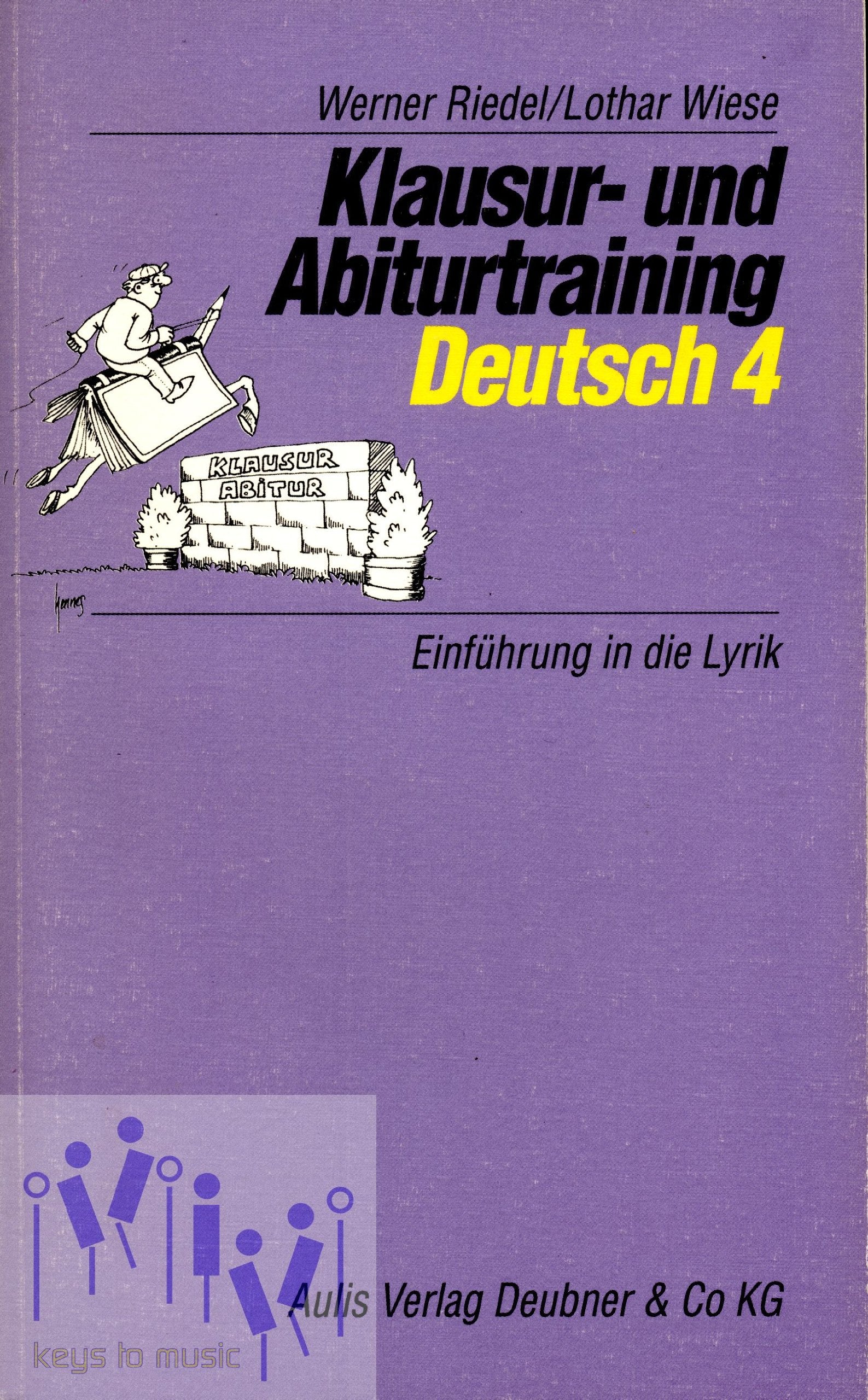 Klausur- und Abiturtraining Deutsch, Bd.4, Einführung in die Lyrik Poetry
