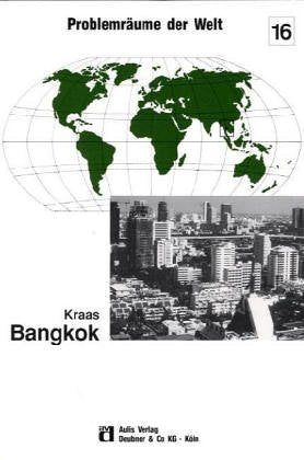 Bangkok: Probleme einer Megastadt in den Tropen Südostasiens Education & Training