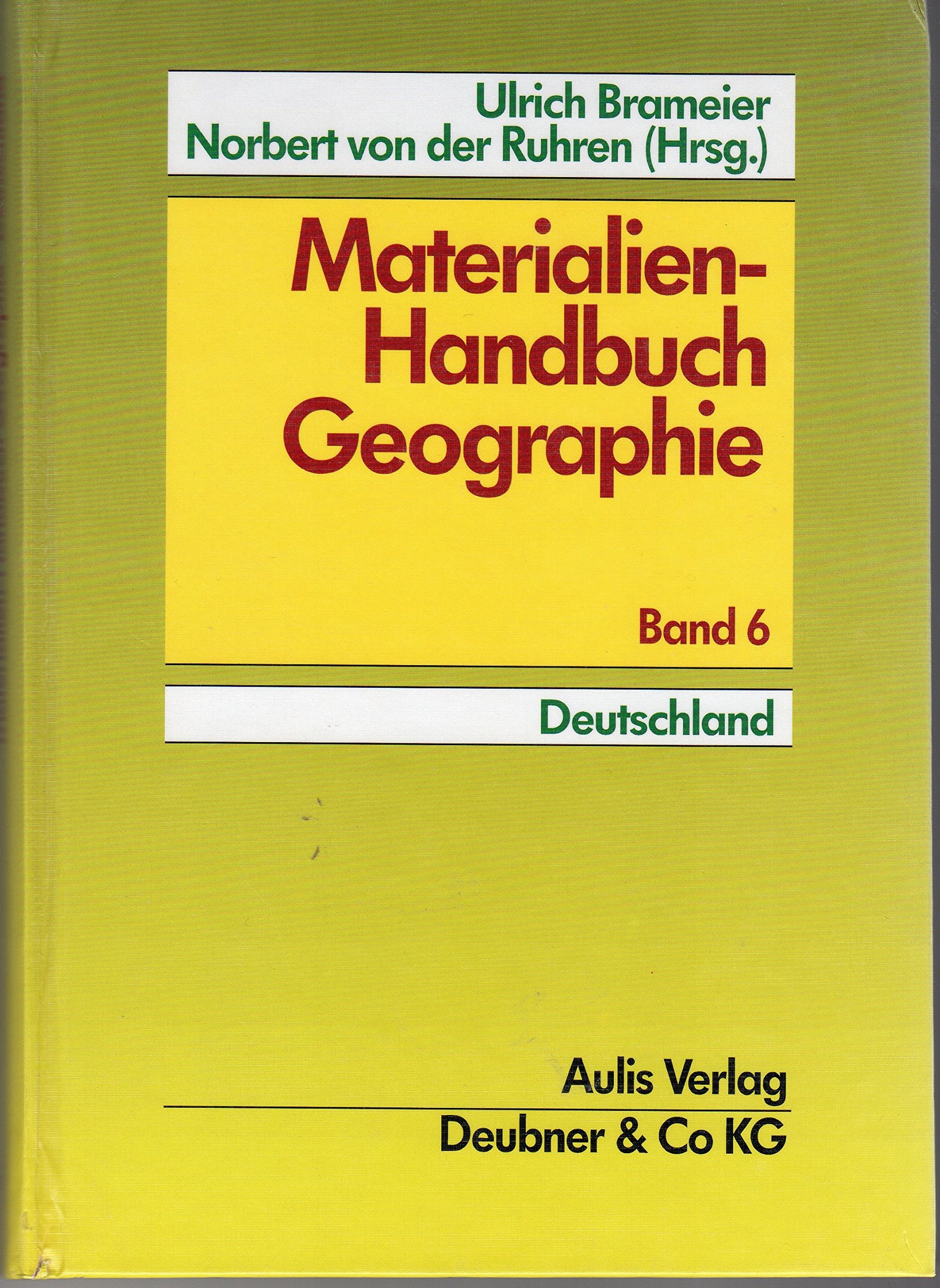 Materialien-Handbuch Geographie / Deutschland Learning & Reference