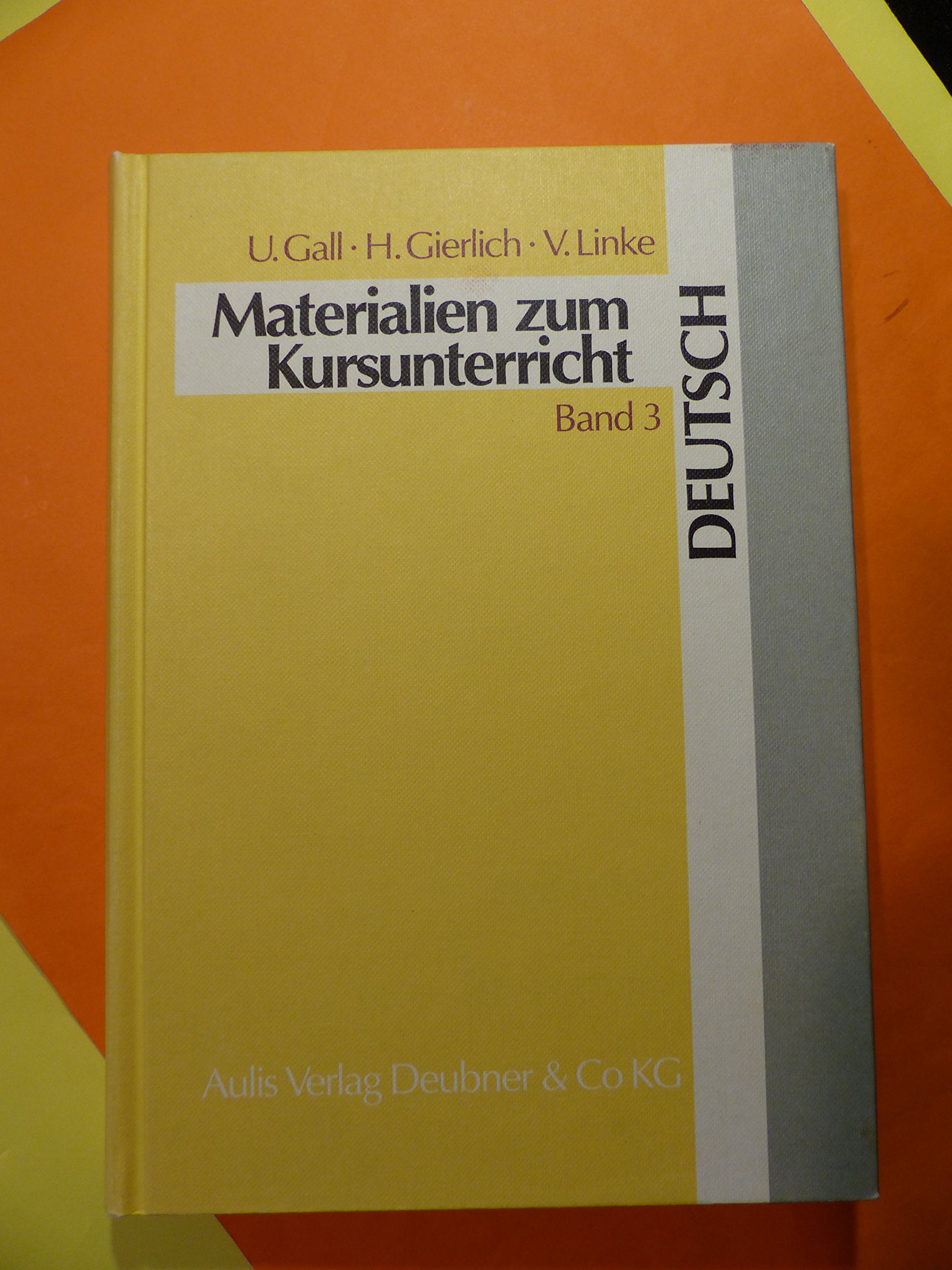 Materialien zum Kursunterricht Deutsch. Beispiele für Kursarbeiten in der Sekundarstufe II Learning & Reference