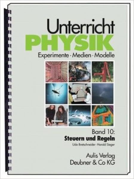 Unterricht Physik, 22 Bde., Bd.10, Steuern und Regeln Business & Technology