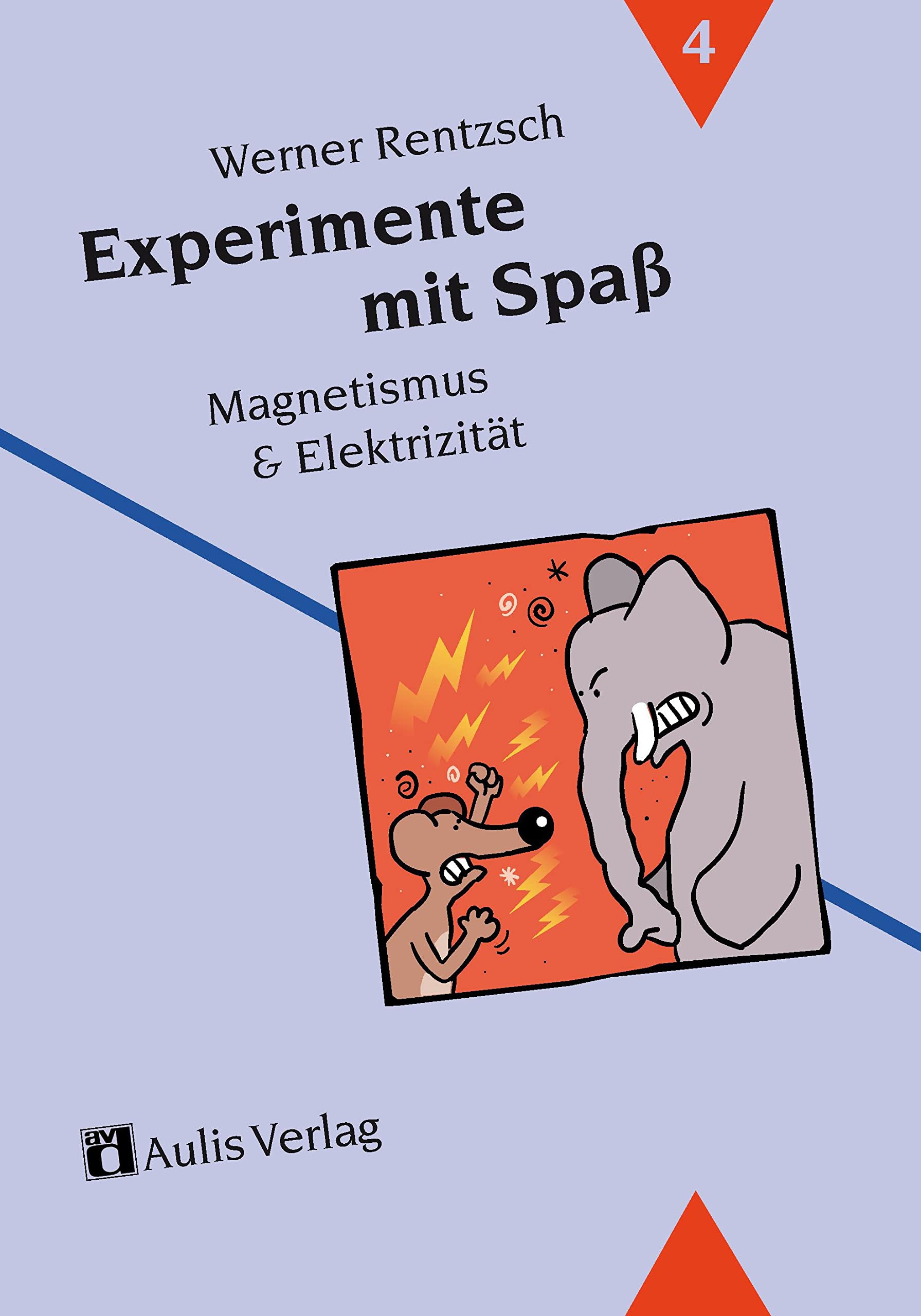 Experimente mit Spaß 4. Magnetismus und Elektrizität Education & Training