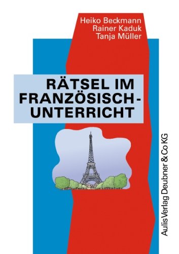 Kopiervorlagen Französisch / Rätsel im Französischunterricht Education & Training