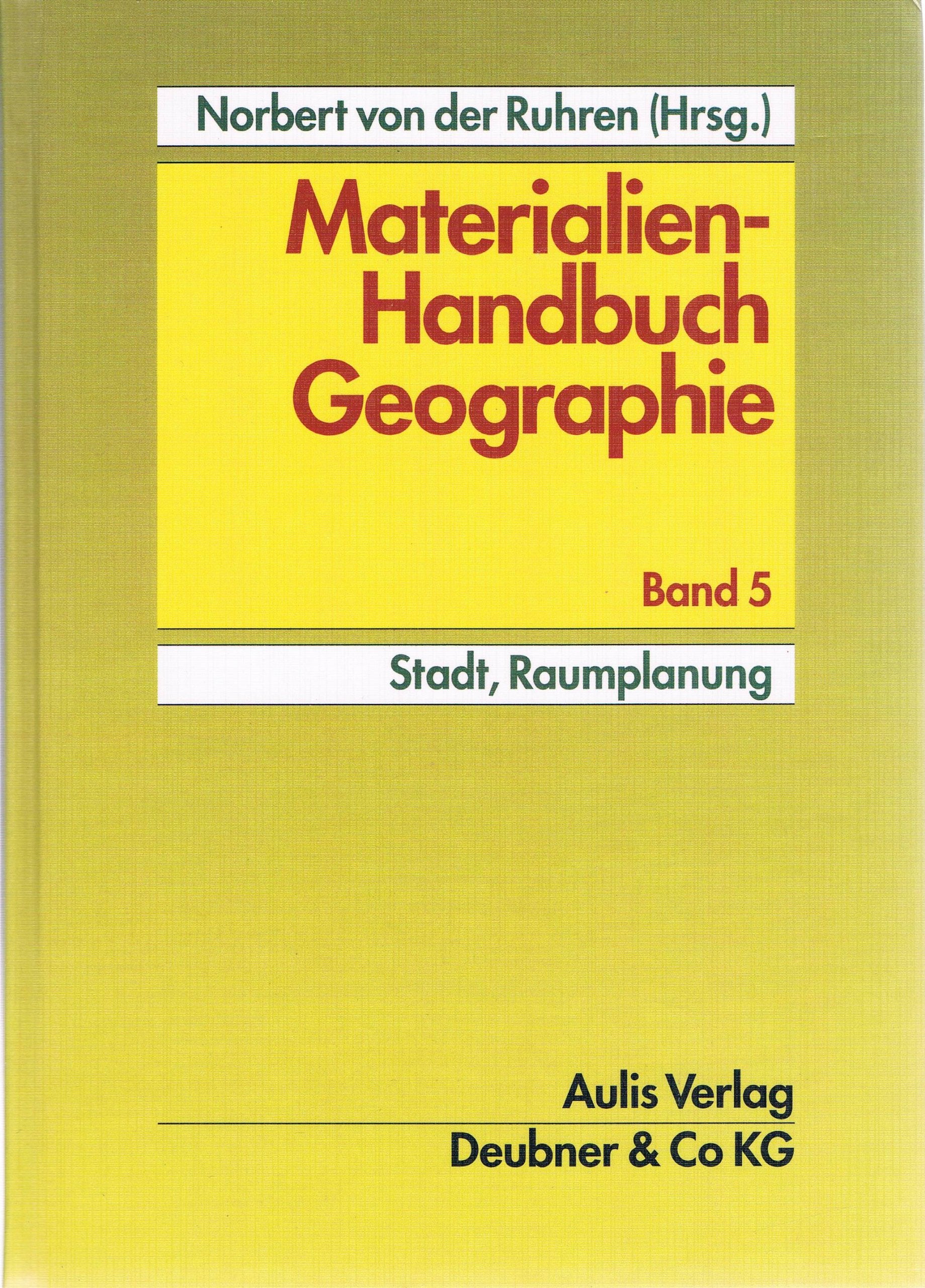 Materialien-Handbuch Geographie / Stadt, Raumplanung Education & Training