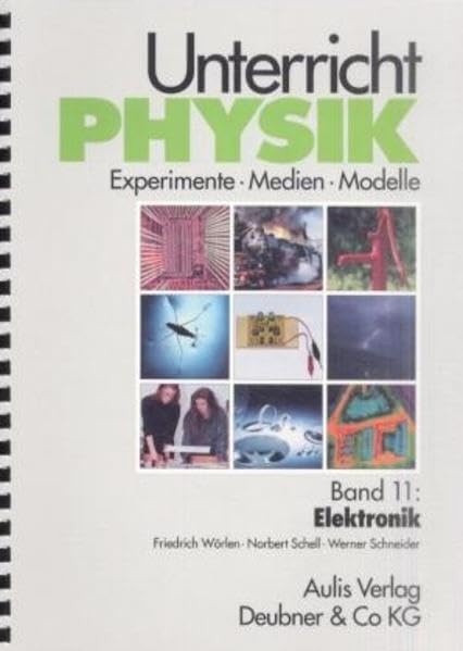 Band 11: Elektronik. Unterricht Physik book