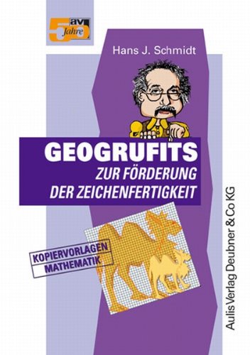 Kopiervorlagen Mathematik / Prof. Dr. B. Rainstorms Geogrufits zur Förderung der Zeichenfertigkeit Education & Training